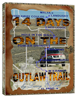 14 Days on the Outlaw Trail